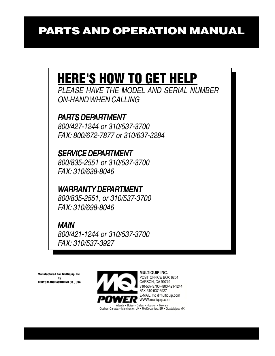 Here's how to get help, Parts and operation manual | Multiquip WHISPERWATTTM GENERATOR DCA-15SPX3 User Manual | Page 132 / 132