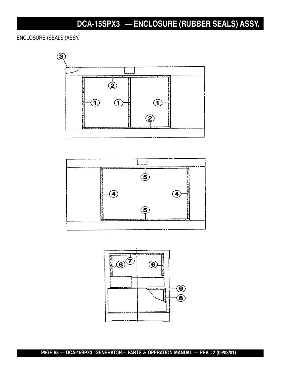 Dca-15spx3 — enclosure (rubber seals) assy | Multiquip WHISPERWATTTM GENERATOR DCA-15SPX3 User Manual | Page 68 / 132