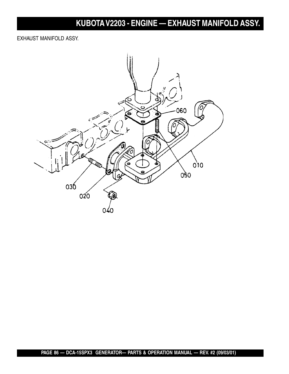 Kubota v2203 - engine — exhaust manifold assy | Multiquip WHISPERWATTTM GENERATOR DCA-15SPX3 User Manual | Page 86 / 132