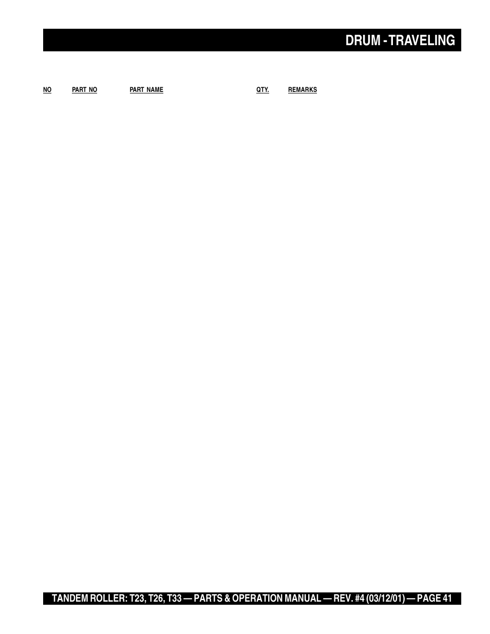 Drum - traveling | Multiquip Rammax Tandem Vibratory Roller T23 User Manual | Page 41 / 232