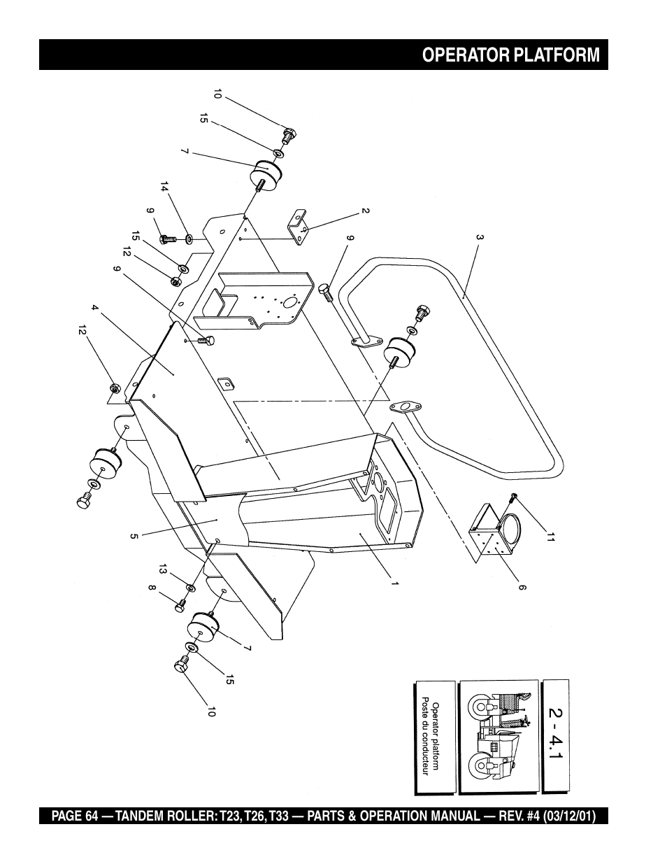 Operator platform | Multiquip Rammax Tandem Vibratory Roller T23 User Manual | Page 64 / 232