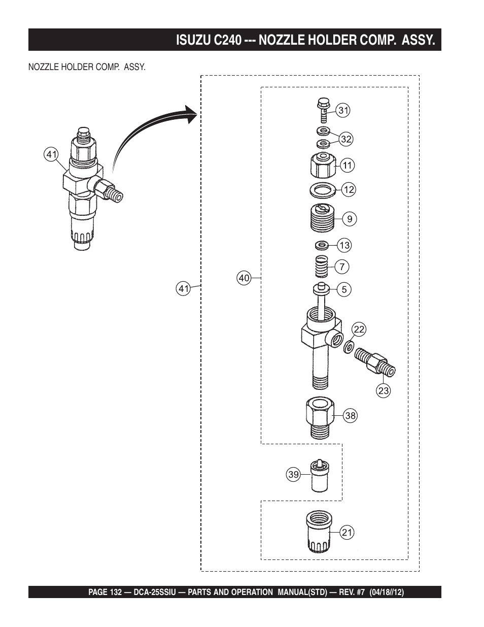 Isuzu c240 --- nozzle holder comp. assy | Multiquip Wisperwatt Generator DCA25SSIU User Manual | Page 132 / 142