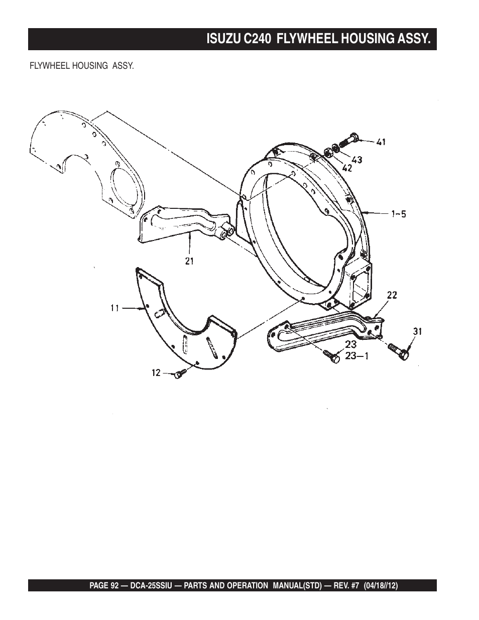 Isuzu c240 flywheel housing assy | Multiquip Wisperwatt Generator DCA25SSIU User Manual | Page 92 / 142