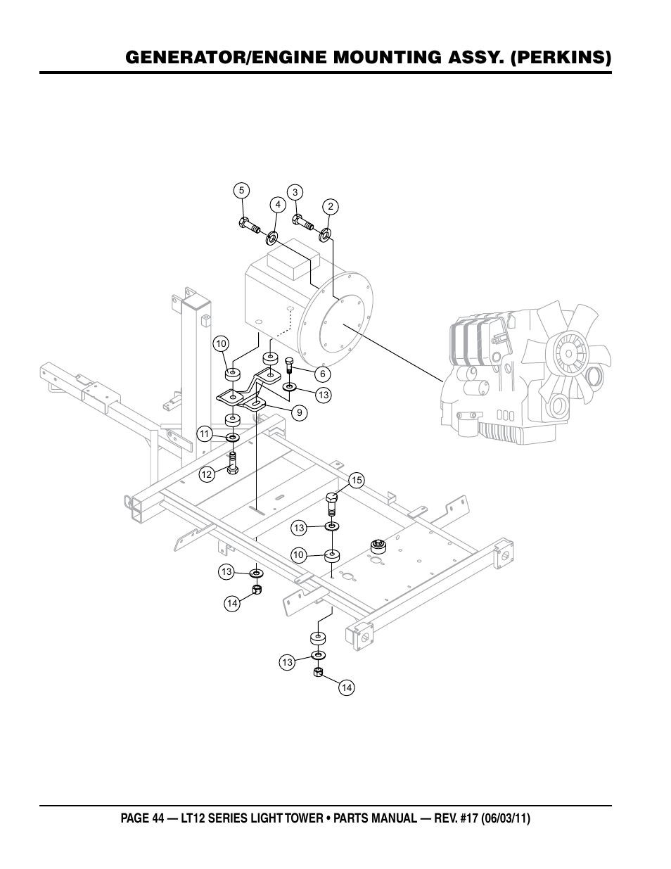 Generator/engine mounting assy. (perkins) | Multiquip Nighthawk Series Dedicated Light Tower LT12D User Manual | Page 44 / 58
