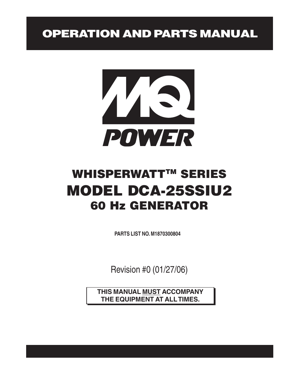 Multiquip MQ Power Whisperwatt 60 Hz Generator DCA-25SSIU2 User Manual | 82 pages