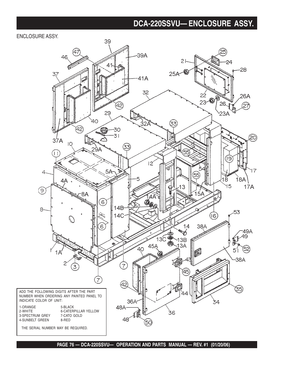 Dca-220ssvu— enclosure assy, Enclosure assy | Multiquip MQ Power Whisperwatt 60 Hz Generator DCA-220SSVU User Manual | Page 76 / 86