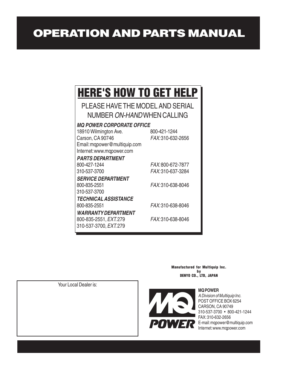 Here's how to get help, On-hand, Please have the model and serial number | When calling | Multiquip MQ Power Whisperwatt 60 Hz Generator DCA-220SSVU User Manual | Page 86 / 86
