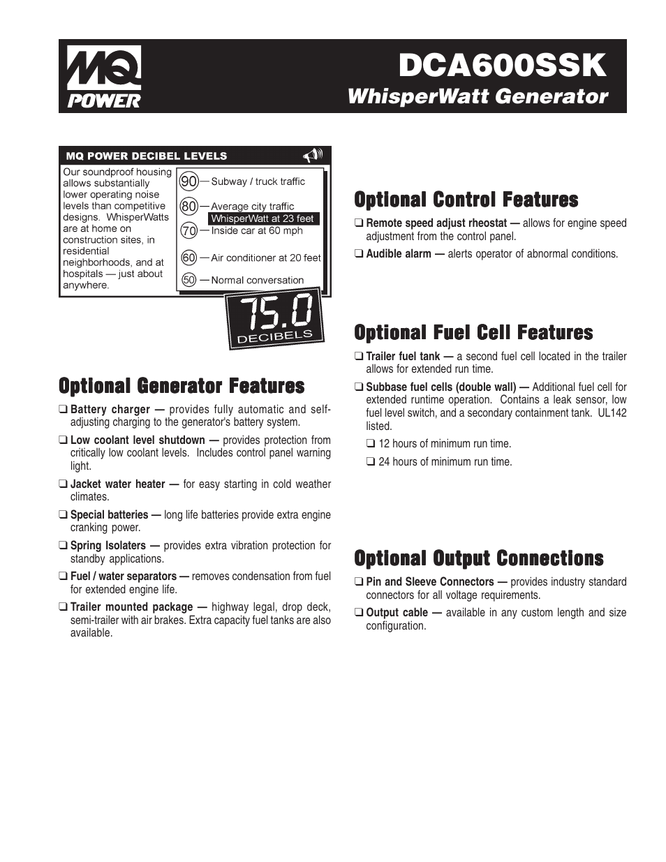 Dca600ssk, Whisperwatt generator, Optional generator features | Optional fuel cell features, Optional control features, Optional output connections | Multiquip MQ Power WhisperWatt 600 Generator DCA600SSK User Manual | Page 3 / 4