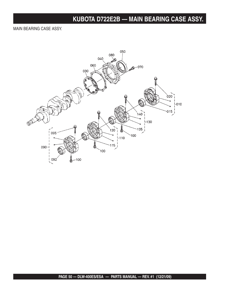 Kubota d722e2b — main bearing case assy | Multiquip Welder/Generator DLW-400ES User Manual | Page 50 / 116