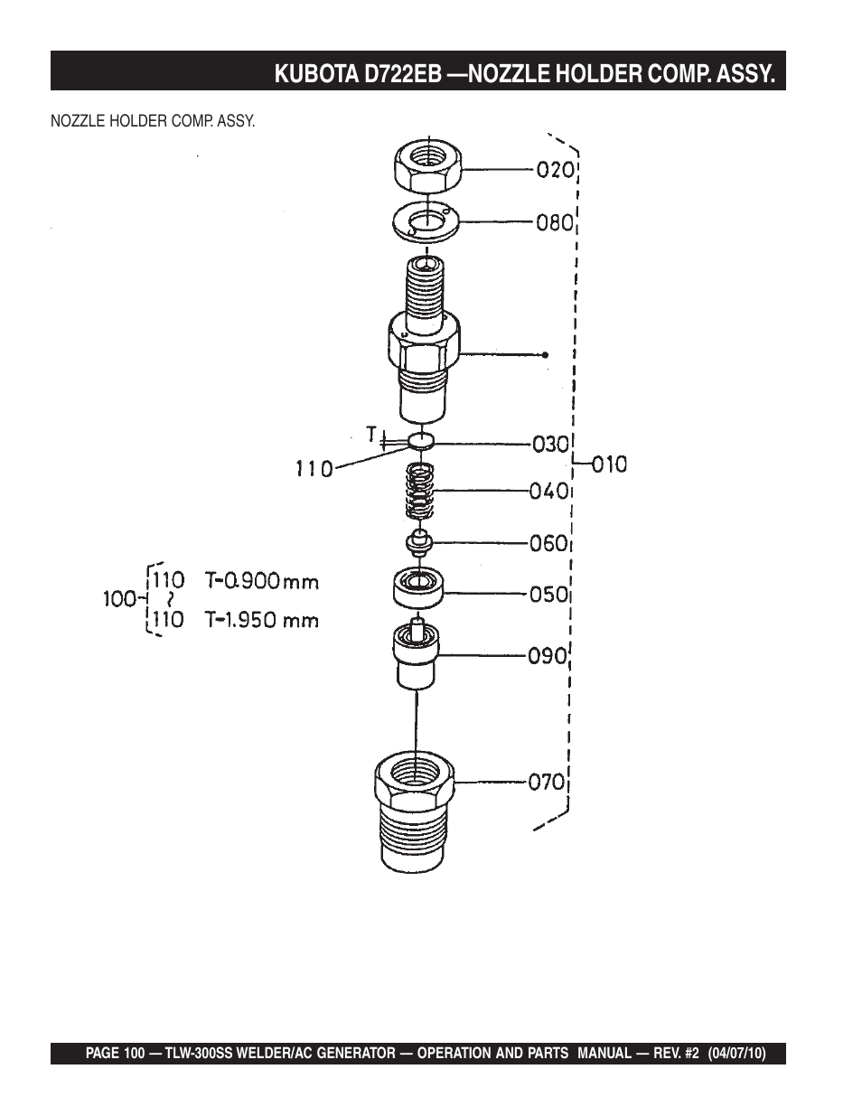 Kubota d722eb —nozzle holder comp. assy | Multiquip MQ Power Whisperweld Welder/AC Generator TLW-300SS User Manual | Page 100 / 138