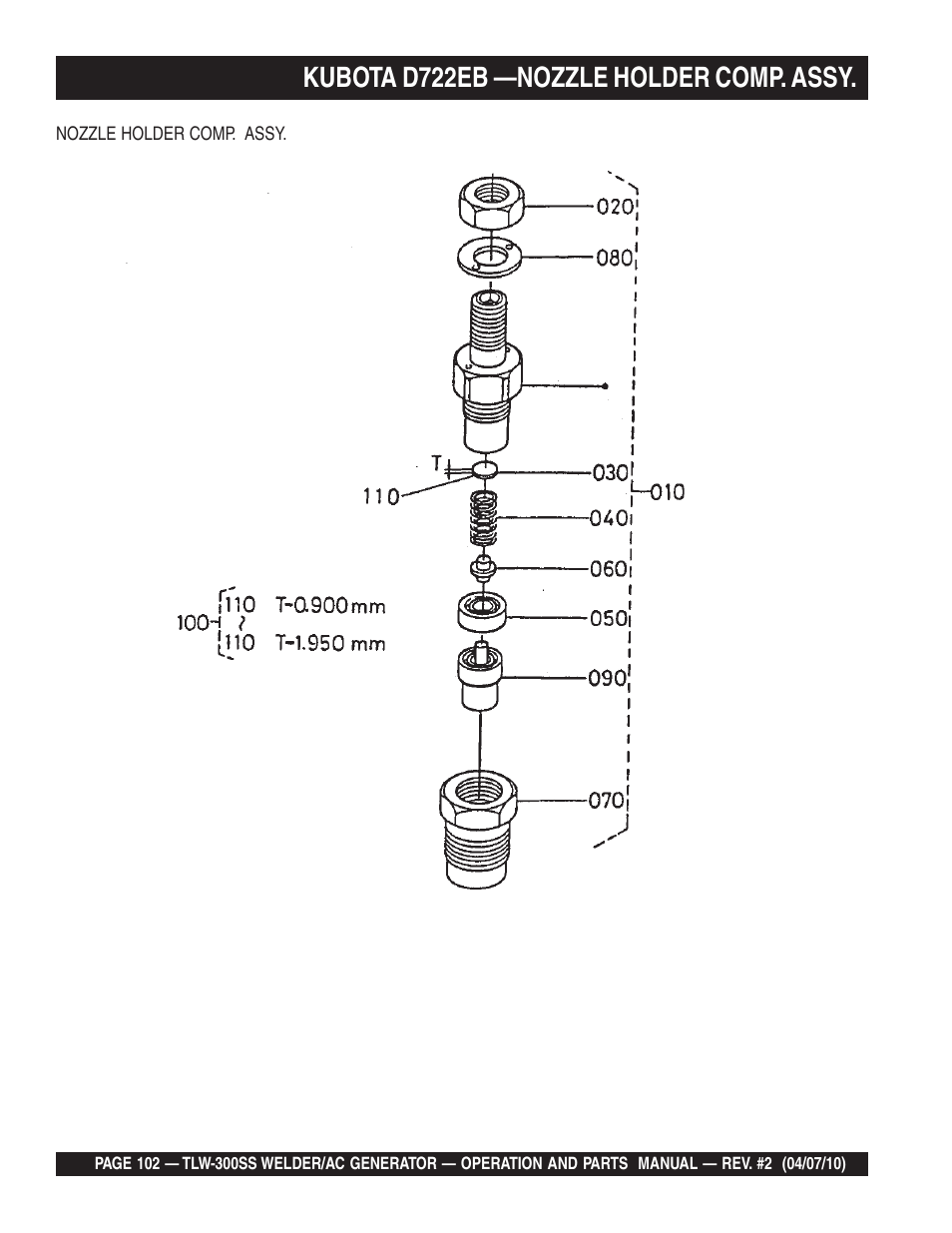 Kubota d722eb —nozzle holder comp. assy | Multiquip MQ Power Whisperweld Welder/AC Generator TLW-300SS User Manual | Page 102 / 138
