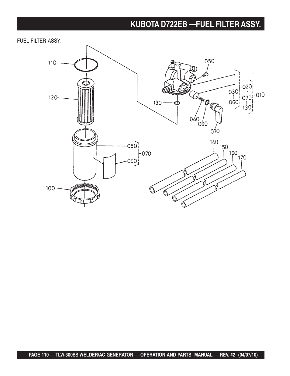 Kubota d722eb —fuel filter assy | Multiquip MQ Power Whisperweld Welder/AC Generator TLW-300SS User Manual | Page 110 / 138