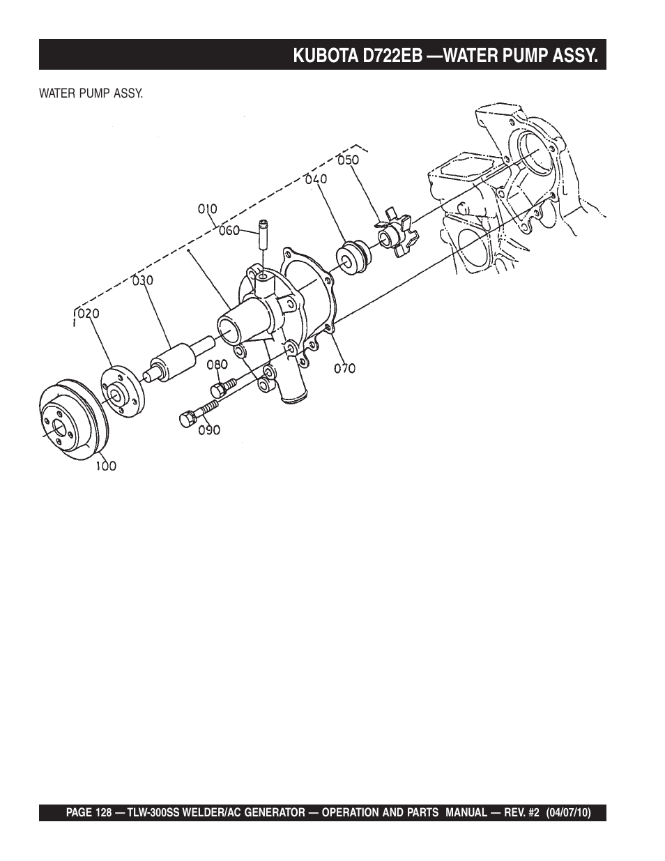 Kubota d722eb —water pump assy | Multiquip MQ Power Whisperweld Welder/AC Generator TLW-300SS User Manual | Page 128 / 138