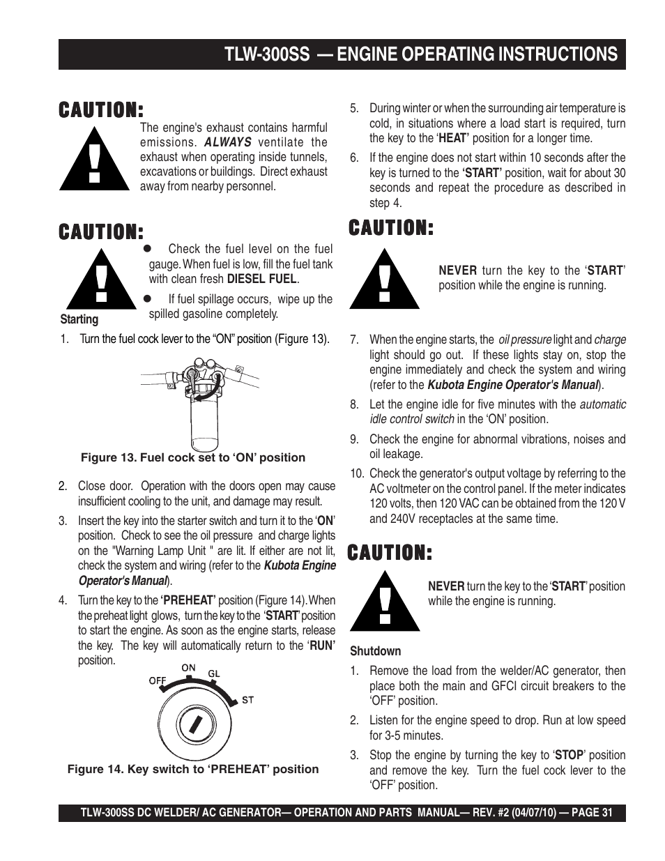 Tlw-300ss — engine operating instructions, Caution | Multiquip MQ Power Whisperweld Welder/AC Generator TLW-300SS User Manual | Page 31 / 138