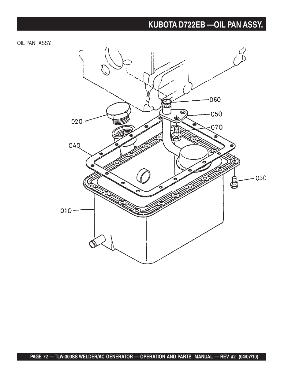 Kubota d722eb —oil pan assy | Multiquip MQ Power Whisperweld Welder/AC Generator TLW-300SS User Manual | Page 72 / 138