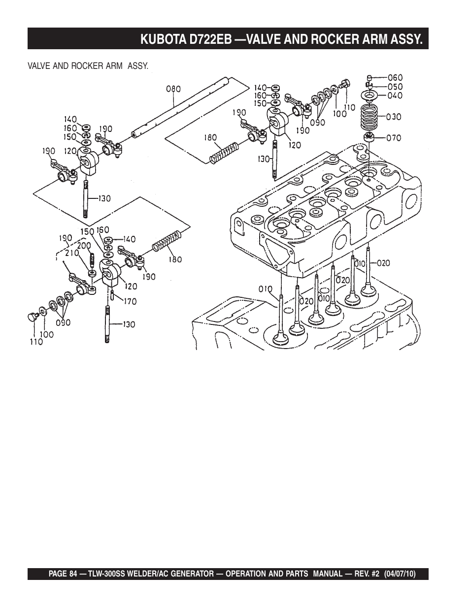 Kubota d722eb —valve and rocker arm assy | Multiquip MQ Power Whisperweld Welder/AC Generator TLW-300SS User Manual | Page 84 / 138