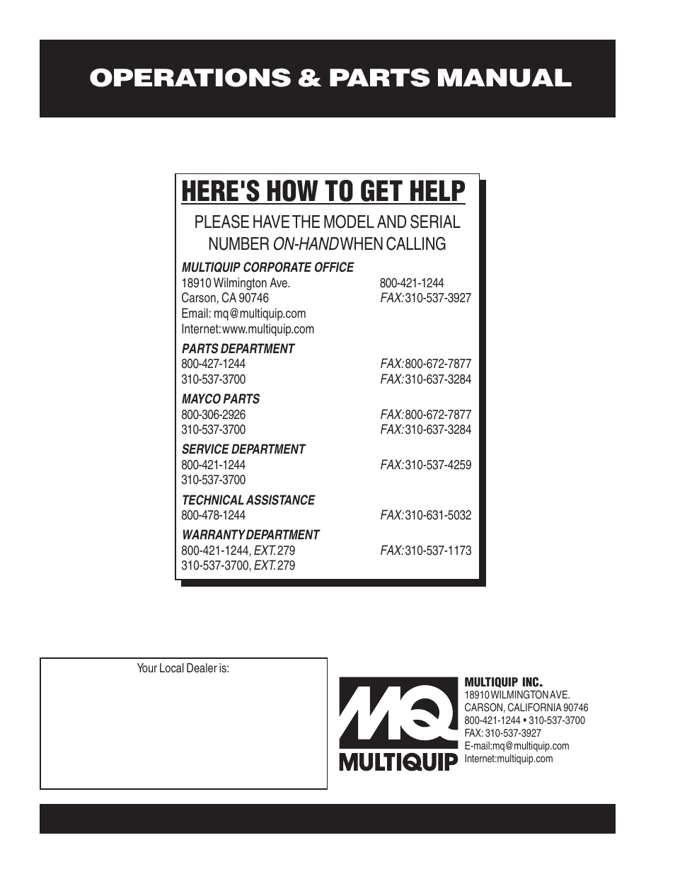 Here's how to get help, Operations & parts manual, On-hand | Please have the model and serial number, When calling | Multiquip SCRUCTURAL CONCRETE PUMP ST-45HRM User Manual | Page 132 / 132