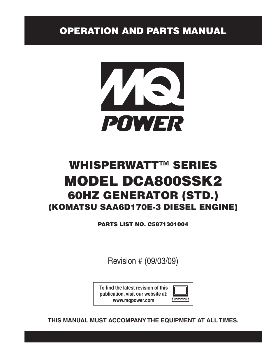 Multiquip MQ POWER WHISPERWATT SERIES  60HZ GENERATOR (STD.) (KOMATSU SAA6D170E-3 DIESEL ENGINE) DCA800SSK2 User Manual | 114 pages