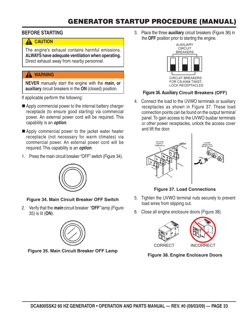 Generator startup procedure (manual) | Multiquip MQ POWER WHISPERWATT SERIES  60HZ GENERATOR (STD.) (KOMATSU SAA6D170E-3 DIESEL ENGINE) DCA800SSK2 User Manual | Page 33 / 114