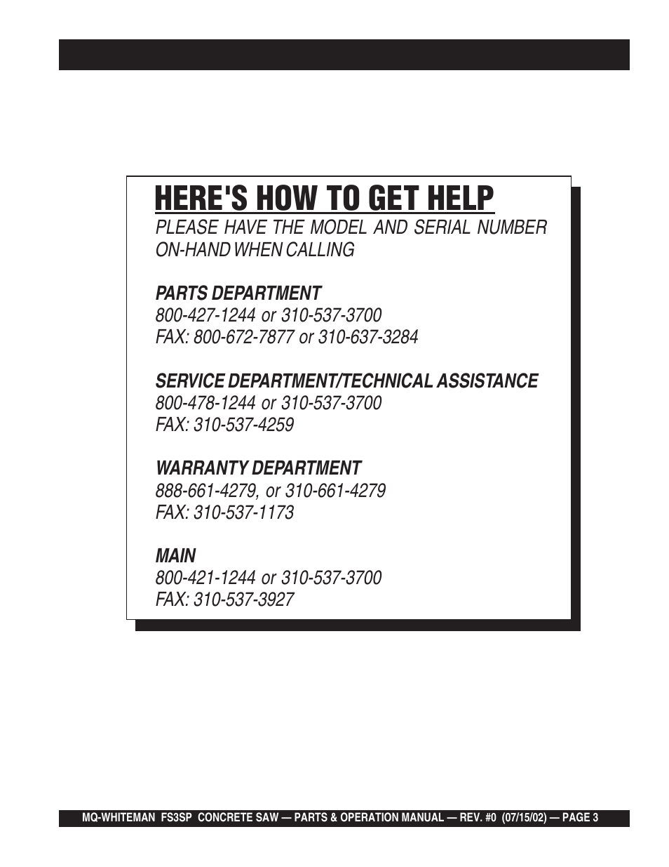 Here's how to get help | Multiquip Whiteman Concrete Saw FS3SP User Manual | Page 3 / 78