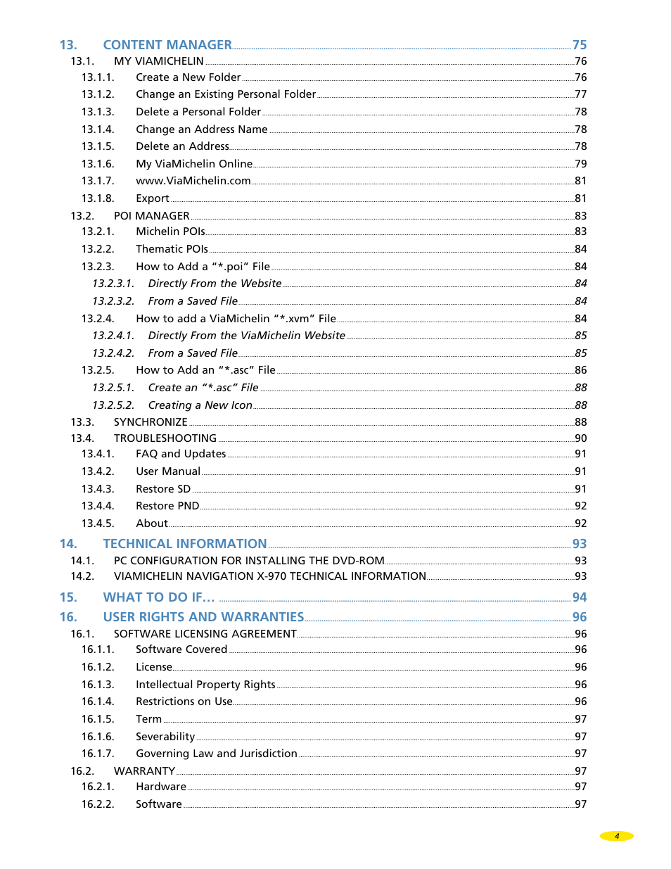 Content manager, Technical information, What to do if | 94 16. user rights and warranties | Michelin X970 User Manual | Page 6 / 100