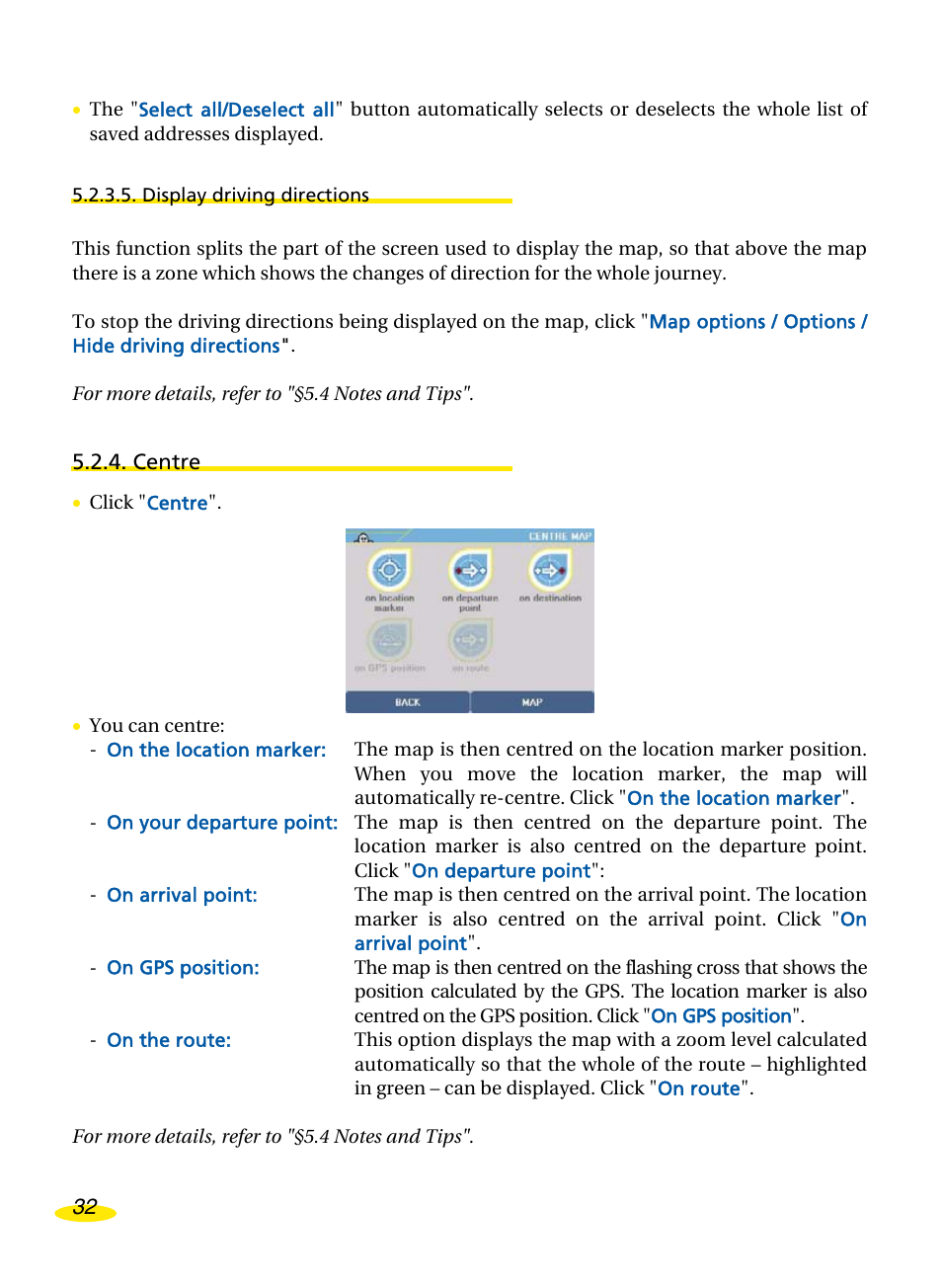 Display driving directions, Centre | Michelin Navigation User Manual | Page 36 / 89