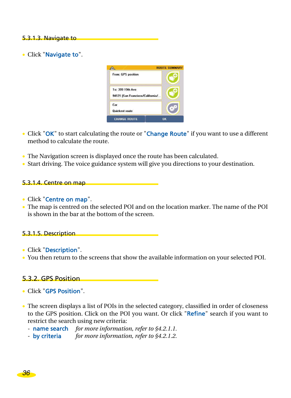 Navigate to, Centre on map, Description | Gps position | Michelin Navigation User Manual | Page 40 / 89