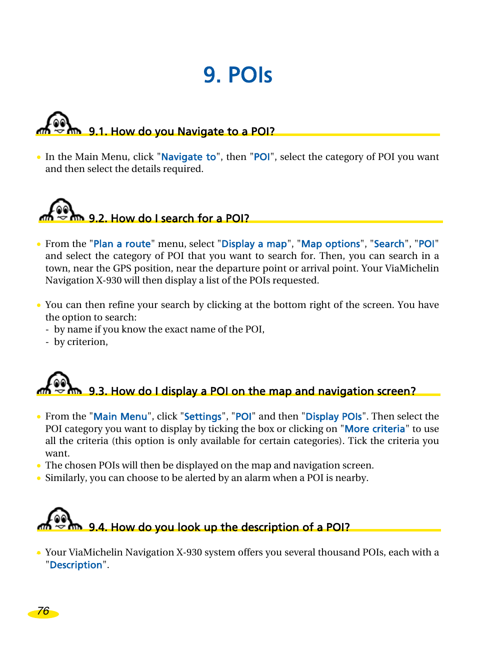 Pois, How do you navigate to a poi, How do i search for a poi | How do you look up the description of a poi, Ow do you, Avigate to a, Ow do, Search for a, Display a, On the map and navigation screen | Michelin Navigation User Manual | Page 80 / 89