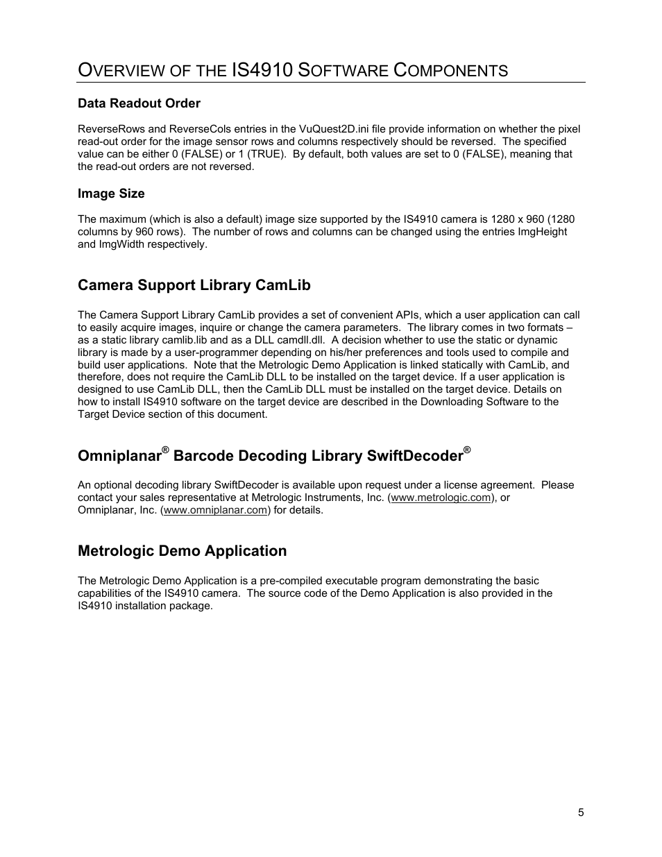 Data readout order, Image size, Camera support library camlib | Omniplanar® barcode decoding library swiftdecoder, Metrologic® demo application, Omniplanar barcode decoding library swiftdecoder, Metrologic demo application, Is4910 | Metrologic Instruments IS4910 Series User Manual | Page 11 / 42