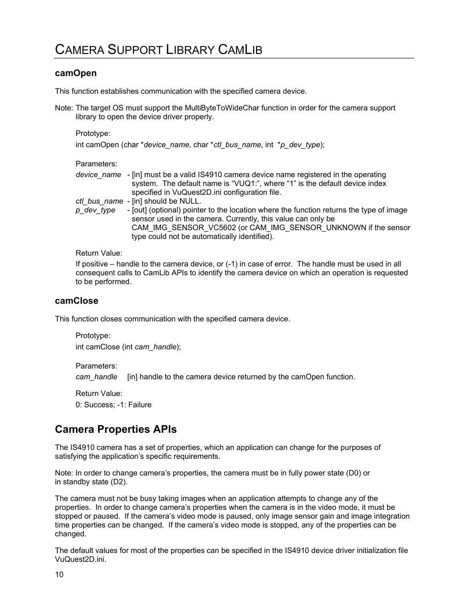 Camopen, Camclose, Camera properties apis | Amera, Upport, Ibrary | Metrologic Instruments IS4910 Series User Manual | Page 16 / 42