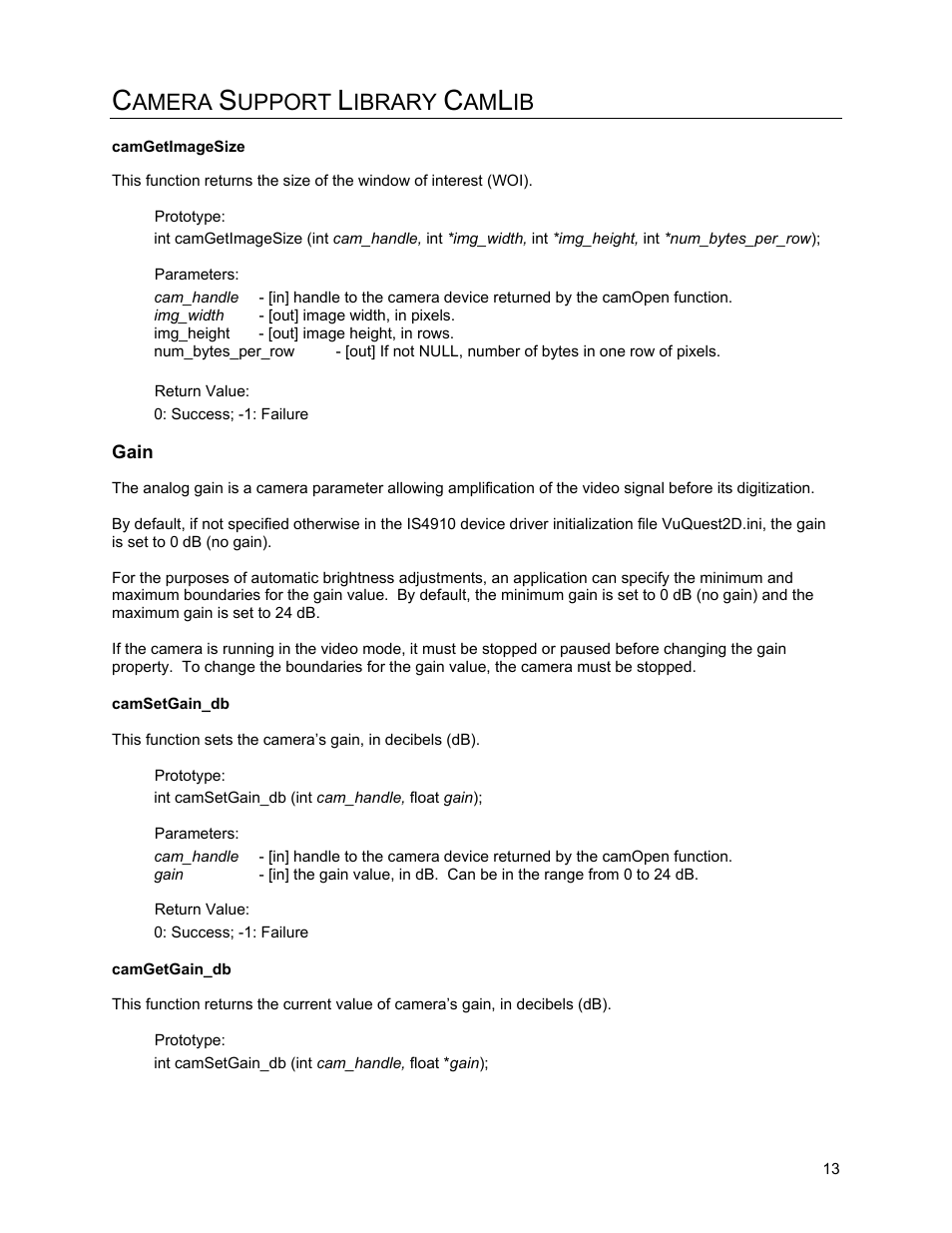 Camgetimagesize, Gain, Camsetgain_db | Camgetgain_db, Amera, Upport, Ibrary | Metrologic Instruments IS4910 Series User Manual | Page 19 / 42