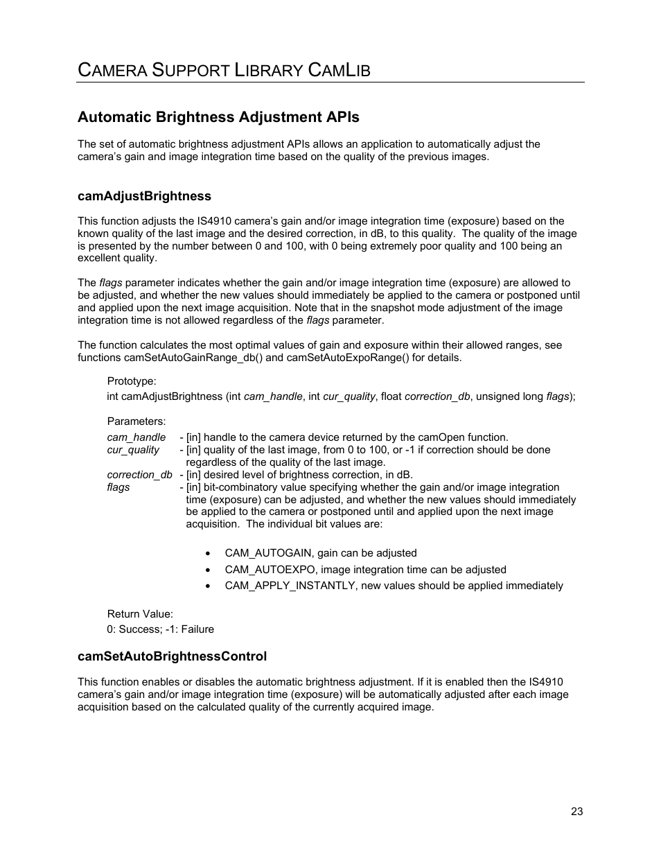 Automatic brightness adjustment apis, Camadjustbrightness, Camsetautobrightnesscontrol | Amera, Upport, Ibrary | Metrologic Instruments IS4910 Series User Manual | Page 29 / 42