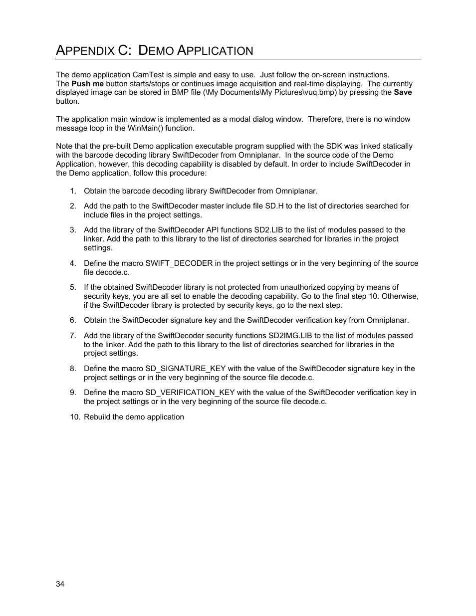 Appendix c: demo application, Ppendix, Pplication | Metrologic Instruments IS4910 Series User Manual | Page 40 / 42