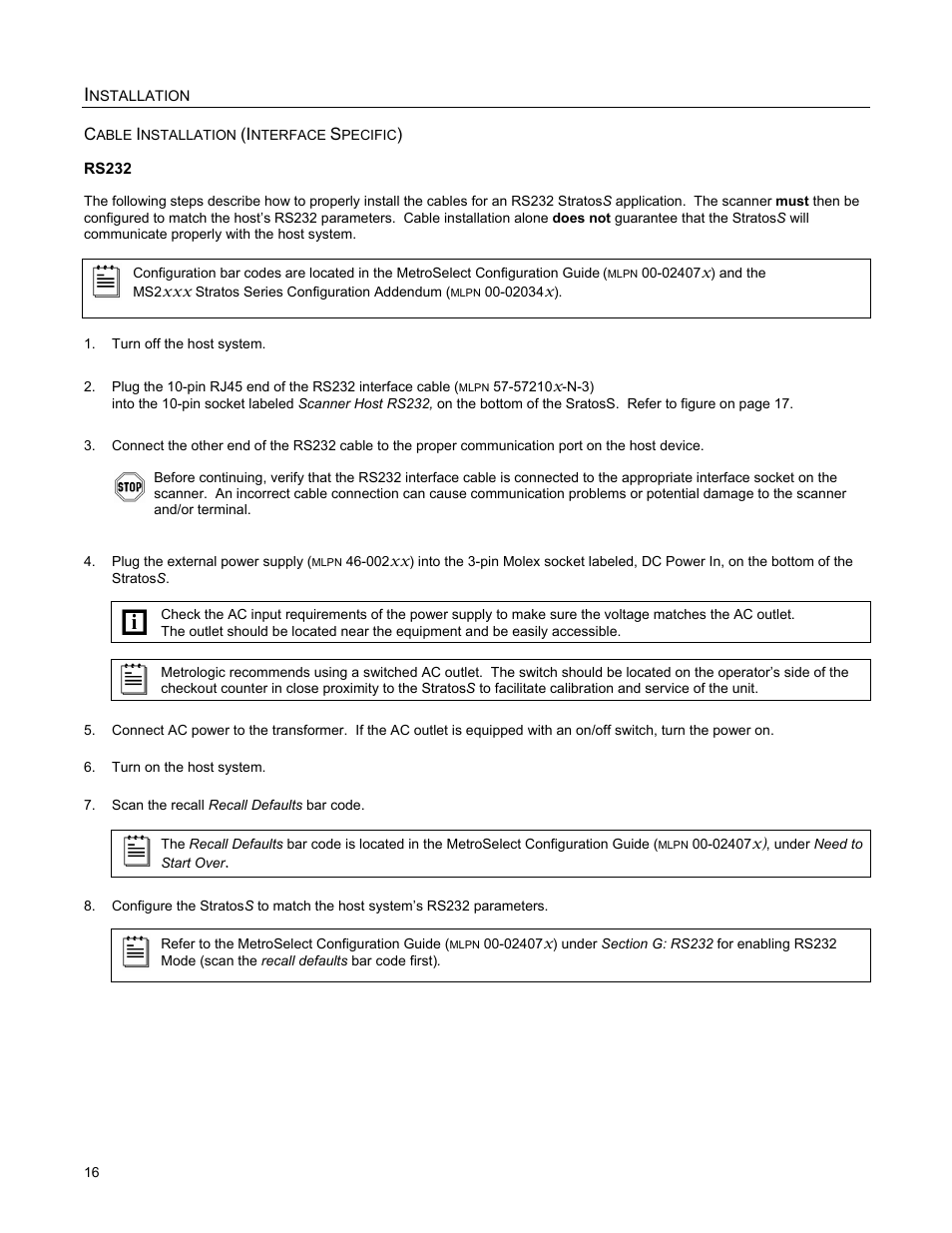 Cable installation (interface specific), Rs232 | Metrologic Instruments StratosS MS2222 User Manual | Page 20 / 68