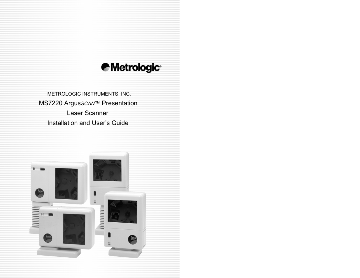 Metrologic Instruments ARGUSSCANTM MS7220 User Manual | 52 pages