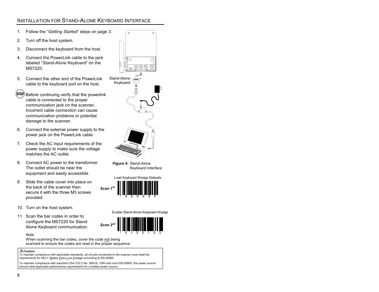 For stand-alone keyboard interface, Installation for stand-alone keyboard interface | Metrologic Instruments ARGUSSCANTM MS7220 User Manual | Page 12 / 52