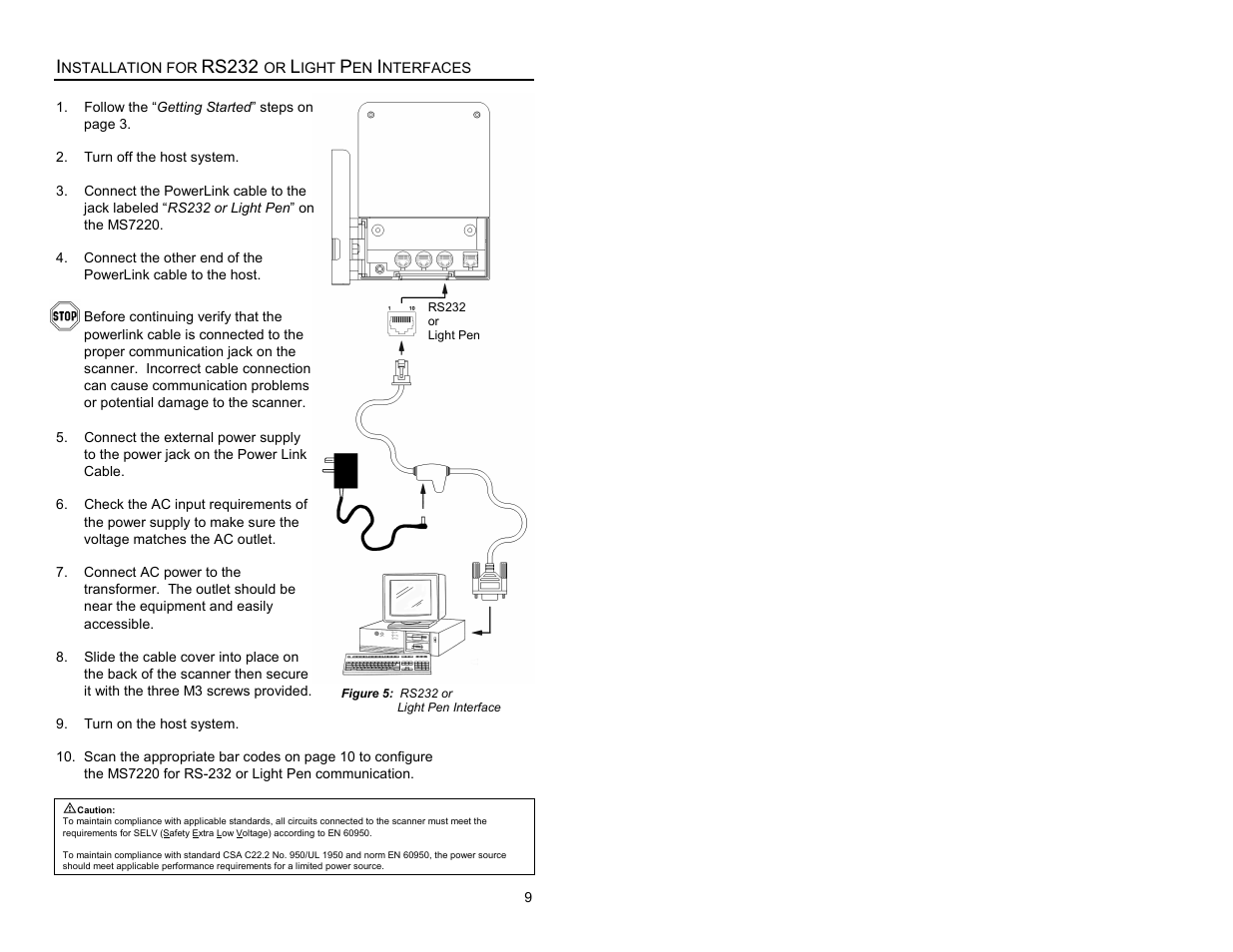 For rs232 or light pen interfaces, Installation for rs232 or light pen interfaces, Rs232 | Metrologic Instruments ARGUSSCANTM MS7220 User Manual | Page 13 / 52