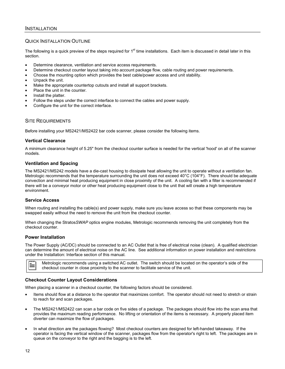 Installation, Quick installation outline, Site requirements | Metrologic Instruments MS2421 User Manual | Page 16 / 66