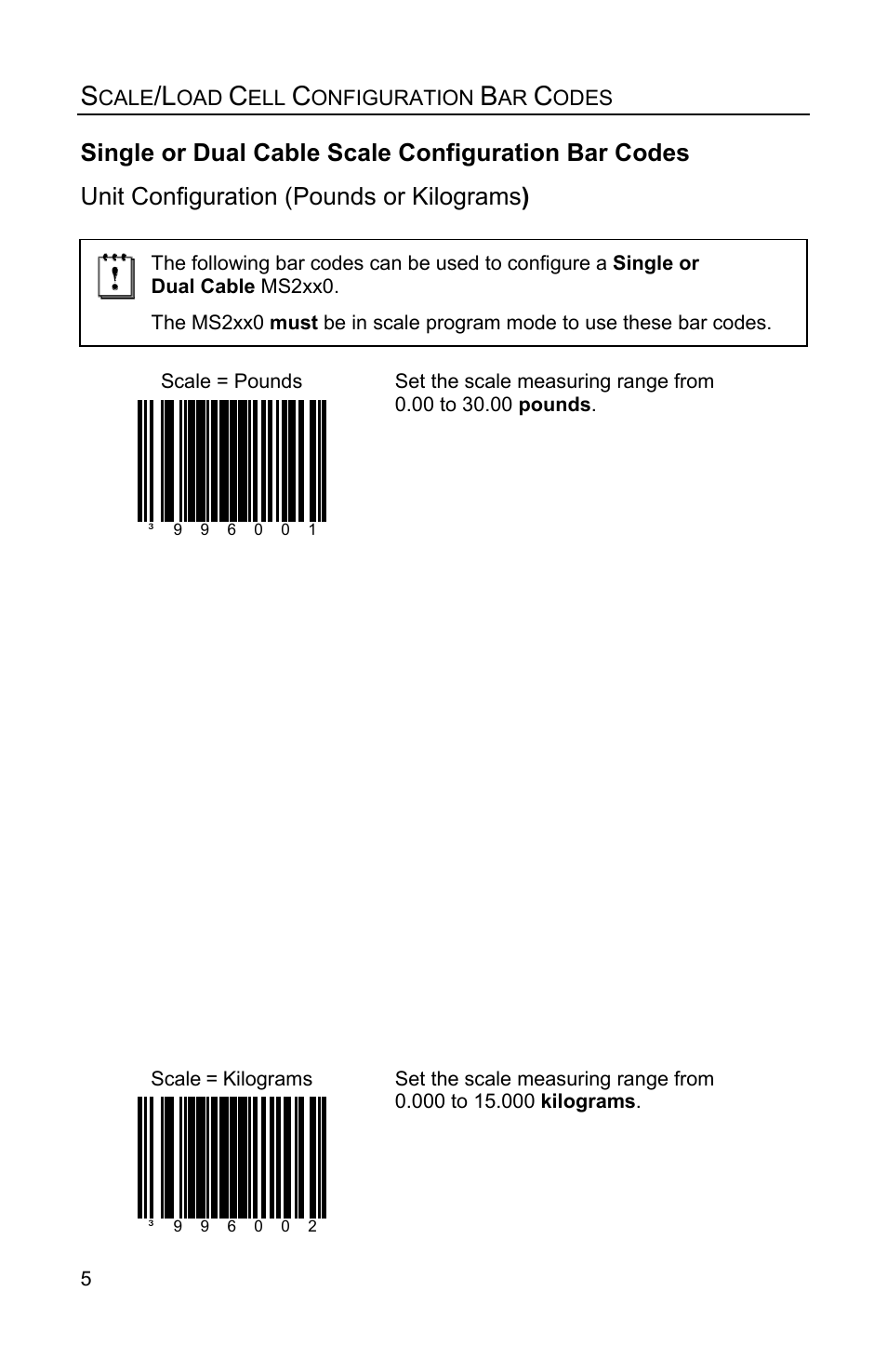 Scale/load cell configuration bar codes, Single or dual cable scale configuration bar codes, Unit configuration (pounds or kilograms) | Unit configuration (pounds or kilograms ) | Metrologic Instruments Stratos MS2xxx Series User Manual | Page 10 / 88