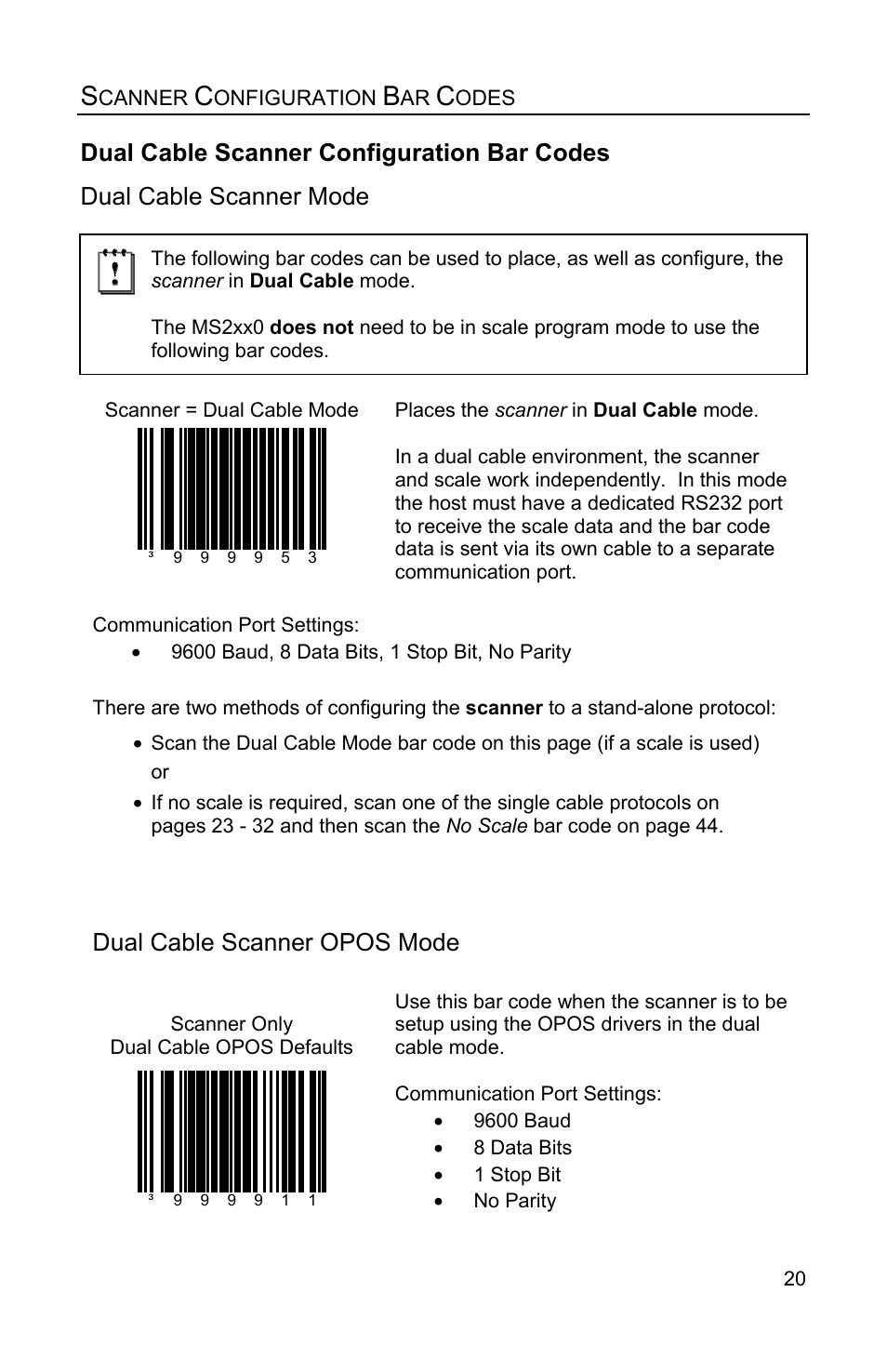 Scanner configuration bar codes, Dual cable scanner configuration bar codes, Dual cable scanner mode | Dual cable scanner opos mode | Metrologic Instruments Stratos MS2xxx Series User Manual | Page 25 / 88