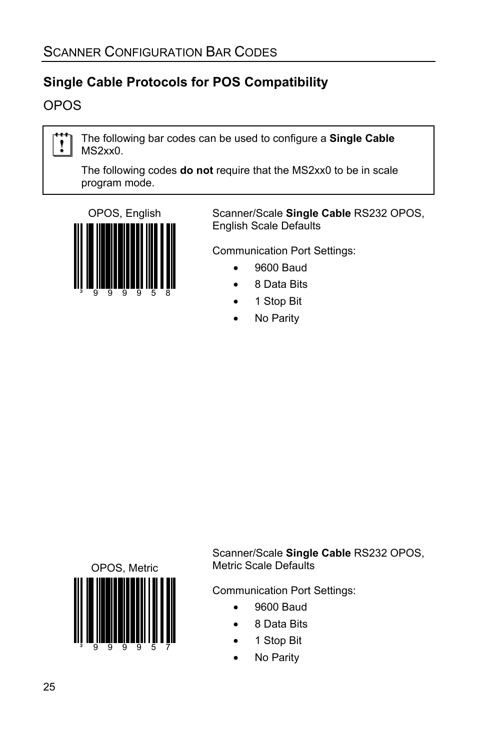 Opos, Single cable protocols for pos compatibility | Metrologic Instruments Stratos MS2xxx Series User Manual | Page 30 / 88