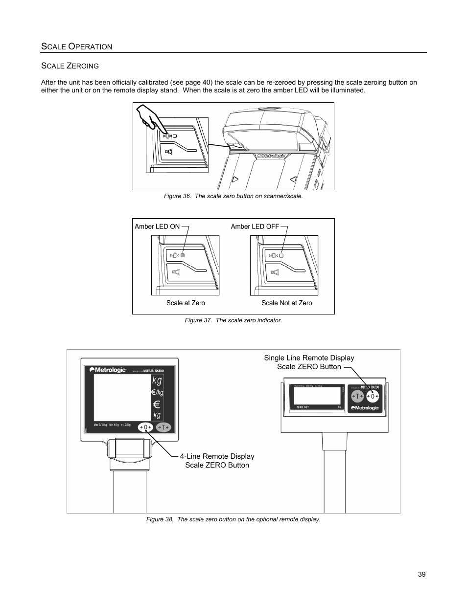 Scale operation, Scale zeroing, Cale | Peration | Metrologic Instruments StratosS MS2220 User Manual | Page 45 / 86