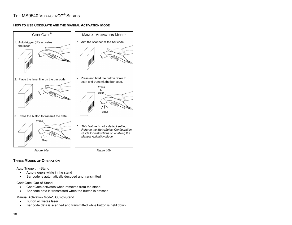 The ms9540 voyagercg® series, How to use codegate and the manual activation mode, Three modes of operation | The ms9540 voyagercg, Series, How to use codegate, And the manual activation mode, Ms9540 v | Metrologic Instruments MS9500 Voyager User Manual | Page 16 / 56