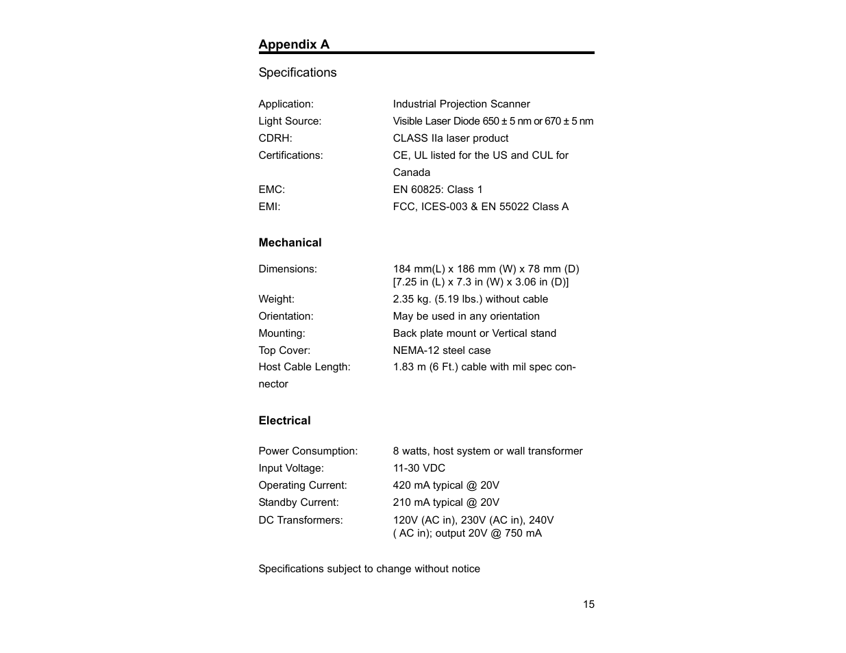 Appendix a, Specifications, Mechanical electrical | Metrologic Instruments TECH 7 User Manual | Page 19 / 32