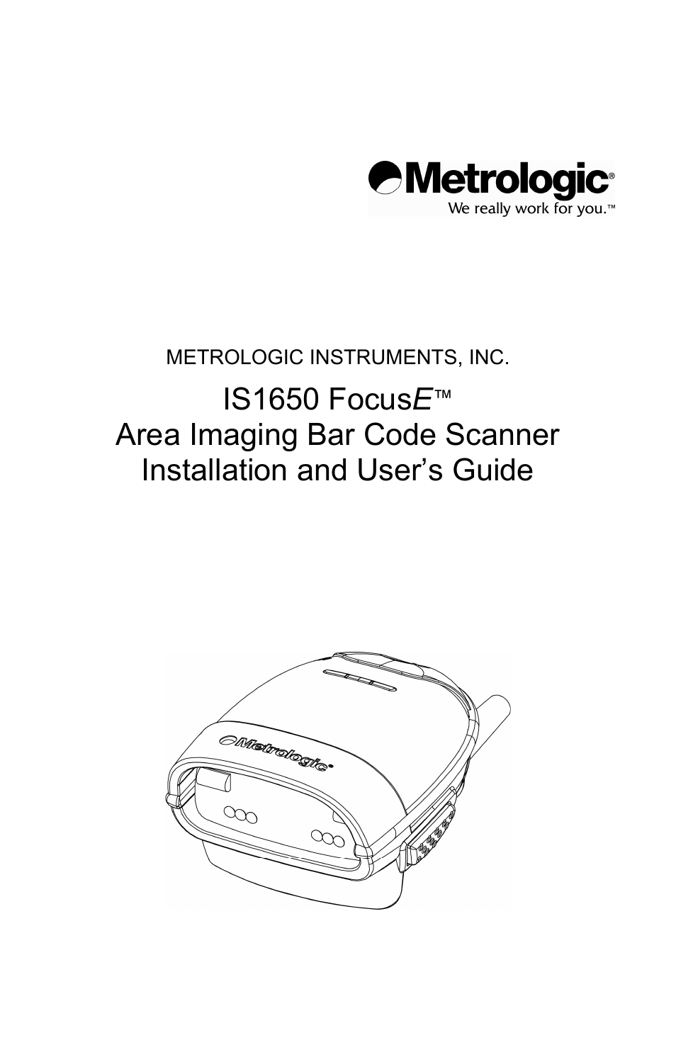 Metrologic Instruments FOCUSE IS1650 User Manual | 52 pages