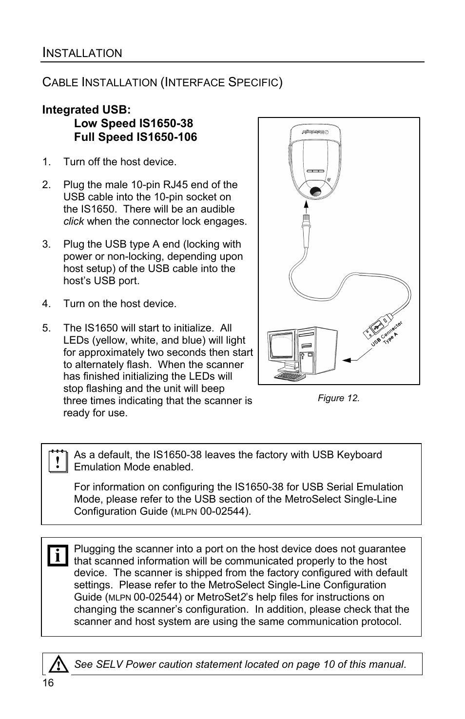 Integrated usb (is1650-38 / is1650-106), Low speed usb is1650-38 (integrated), Full speed usb is1650-106 (integrated) | Metrologic Instruments FOCUSE IS1650 User Manual | Page 20 / 52