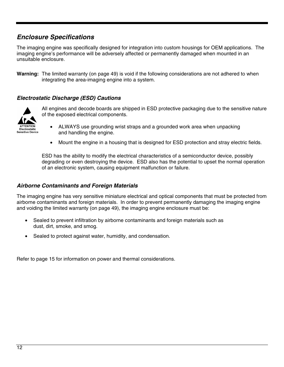 Enclosure specifications, Electrostatic discharge (esd) cautions, Airborne contaminants and foreign materials | Metrologic Instruments IS4921 User Manual | Page 18 / 61