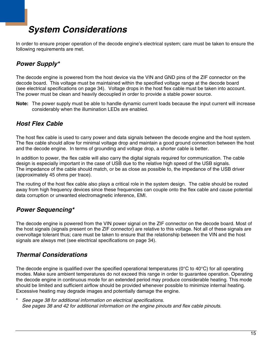 System considerations, Power supply, Host flex cable | Power sequencing, Thermal considerations | Metrologic Instruments IS4921 User Manual | Page 21 / 61