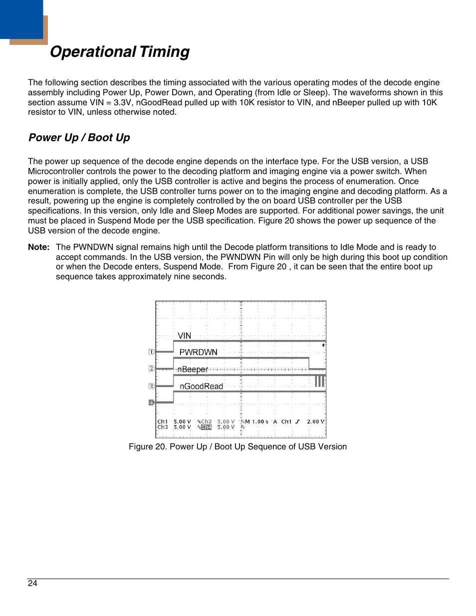 Operational timing, Power up / boot up, Power up/boot up | Metrologic Instruments IS4921 User Manual | Page 30 / 61