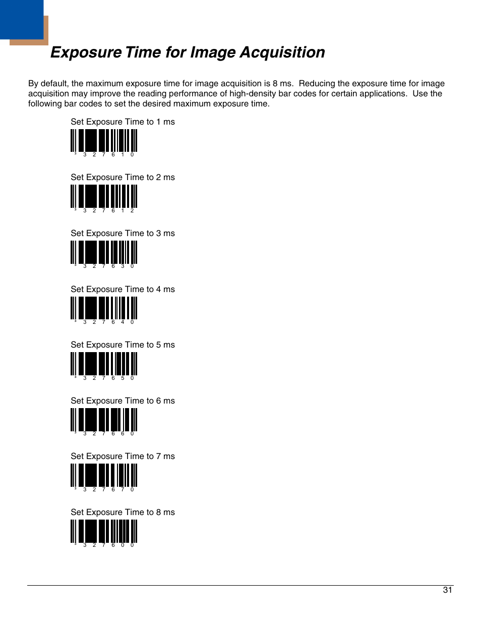 Exposure time for image acquisition | Metrologic Instruments IS4921 User Manual | Page 37 / 61